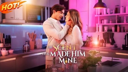 The Scent That Made Him Mine Full Episode
