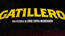 GATILLERO (Trailer)