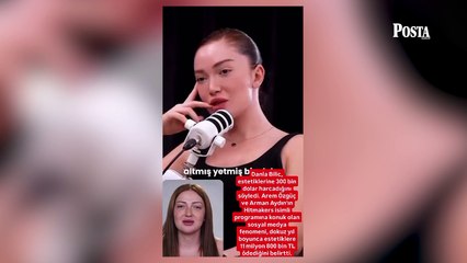 Danla Bilic estetik sürecinde harcadığı rakamı açıkladı