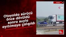 Mersin-Adana otoyolunda çıkan kavgada sürücü dayaktan bayıldı