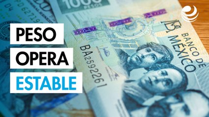 Peso mexicano opera estable tras romper la barrera de 19 por dólar