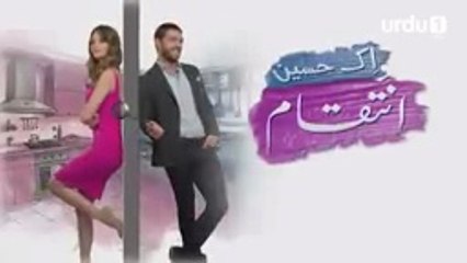 Ek Haseen Intiqam  _  EPISODE  61  _  Turkish drama [URDU DUBBED]