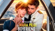 My Mafia Boyfriend Is a Pilot Full Movie HD