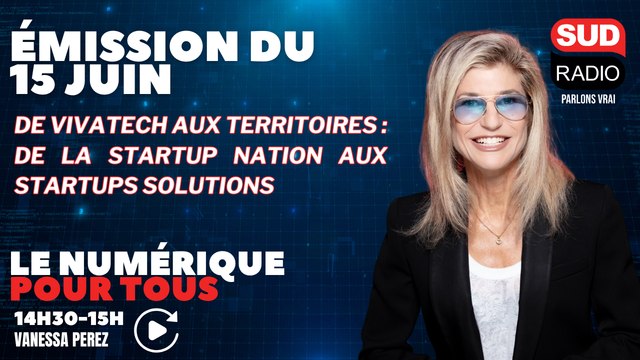 De VivaTech aux territoires :De la startup nation aux startups solutions