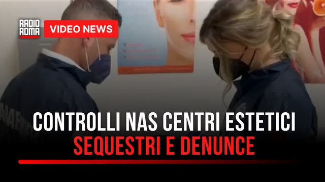 Blitz nei centri estetici dei Nas: 14 chiusi. A Roma denunciato finto medico