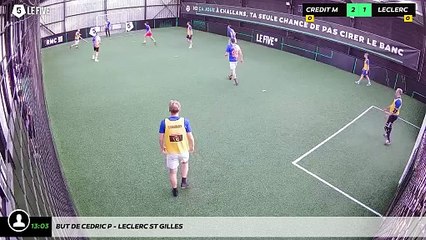 But de Cedric P - Leclerc St Gilles