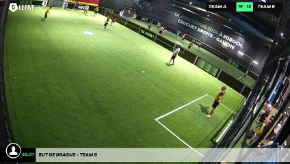 But de Dragus - Team B