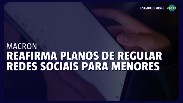 Macron reafirma planos de regular redes sociais para menores de 15 anos