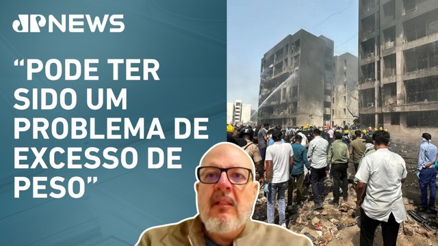 Queda de avião na Índia: Raul Marinho analisa possíveis causas do acidente