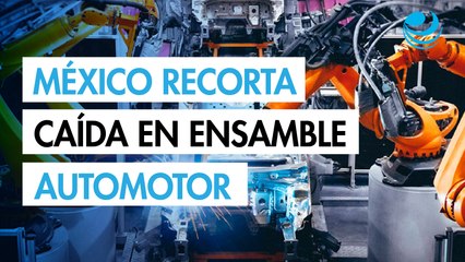 México recorta caída en ensamble automotor