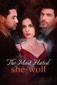The Most Hated She-Wolf FULL MOVIE Eng Sub