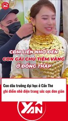 Con dâu trường đại học ở Cần Thơ ăn điểm nhờ diện trang sức đơn giản