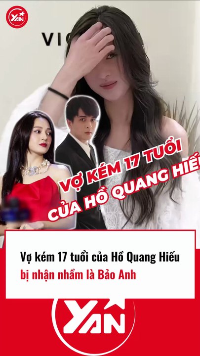 Vợ kém 17 tuổi của Hồ Quang Hiếu bị nhận nhầm là Bảo Anh