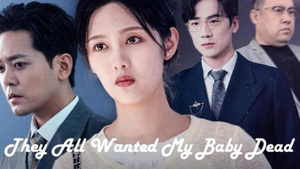 They All Wanted My Baby Dead Full Movie