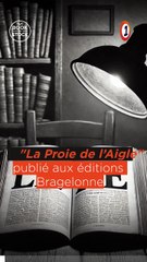 La Proie de l’Aigle : un roman historique à couper le souffle - 12/06/2025
