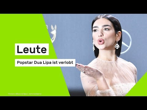 Leute: Popstar Dua Lipa ist verlobt