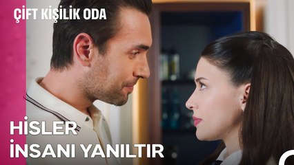 Duygularının İşinin Önüne Geçmesine İzin Verme - Çift Kişilik Oda 3. Bölüm