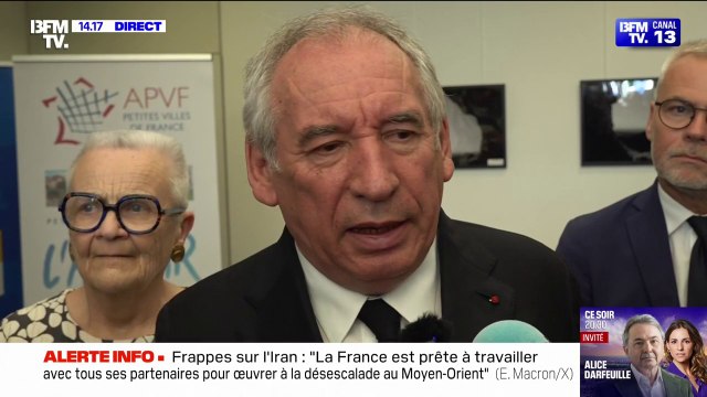 Frappes israéliennes en Iran: Les États de la région, y compris Irraël, ont le droit de se défendre , réagit François Bayrou