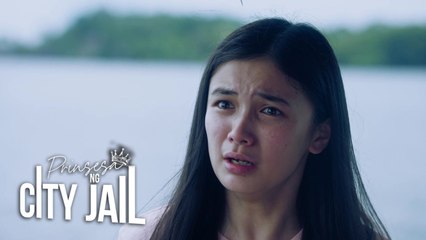 Prinsesa Ng City Jail: Princess, masasampal ng katotohanan! (Episode 122)