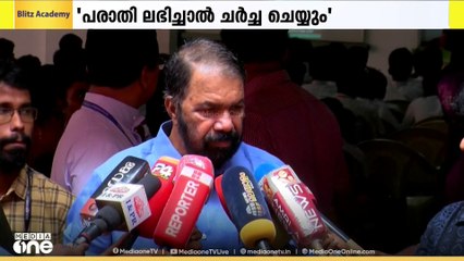 സ്കൂൾ സമയത്തിലെ പുനക്രമീകരണത്തിൽ  ആരും പരാതി നൽകിയിട്ടില്ലെന്ന് വിദ്യാഭ്യാസമന്ത്രി വി ശിവൻകുട്ടി