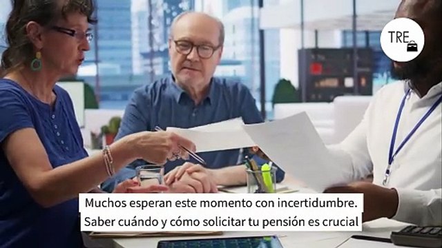 Todo lo que necesitas saber para solicitar tu pensión de jubilación: dónde, cuándo y cómo hacerlo