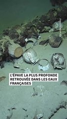 L'épave la plus profonde retrouvée dans les eaux françaises