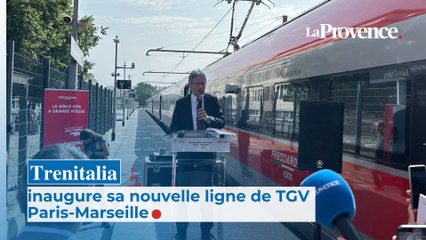 Trenitalia inaugure sa nouvelle ligne TGV Paris-Marseille
