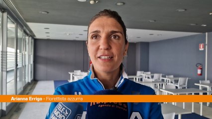 Errigo "È il mio 14° Europeo, il segreto è emozionarsi sempre"