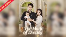 The Mark Of Destiny (2025) - Full Movie - Neeil Films HD