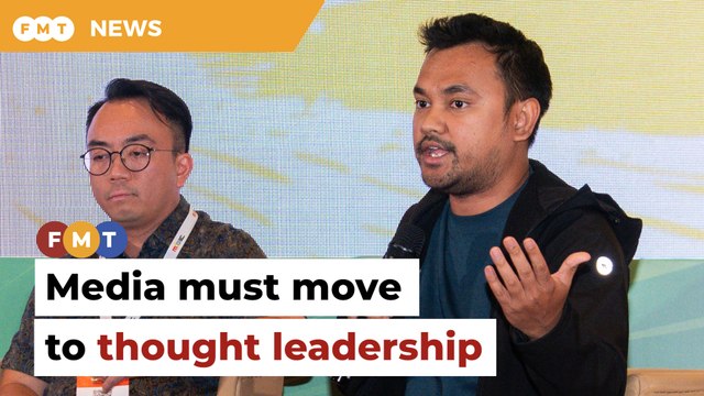 Media must move to thought leadership in AI era, says FMT MD
