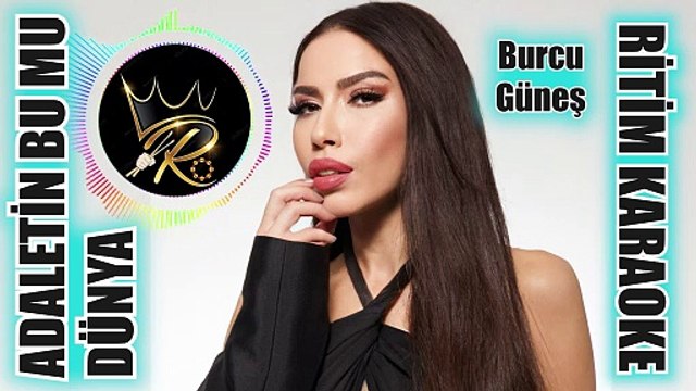 Adaletin Bu Mu Dünya - Burcu Güneş ✩ Ritim Karaoke (Hüseyni 2/4 Beste Ali Ercan)