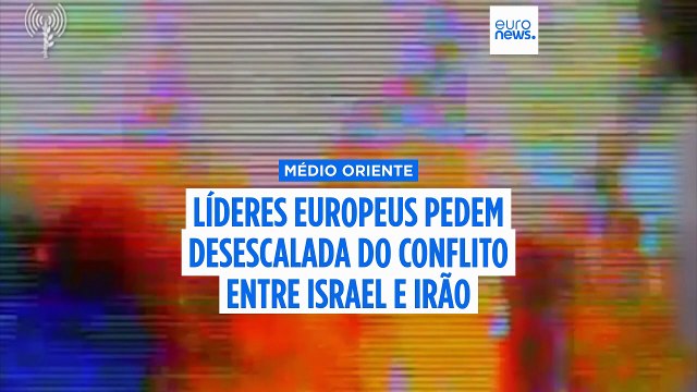 Líderes internacionais pedem redução das tensões após ataques israelitas sobre o Irão