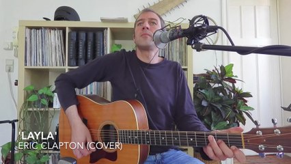 Layla - Eric Clapton (Cover)