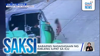 3-anyos na babaeng nasagasaan ng tricycle, posibleng ilipat sa ICU | Saksi