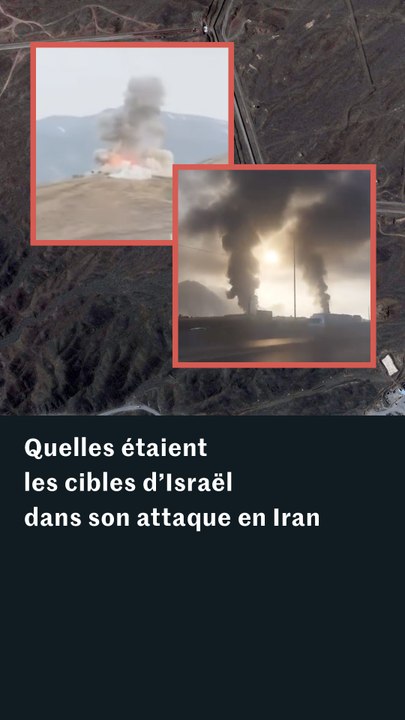 Attaque d’Israël contre l’Iran : les sites stratégiques touchés par Israël