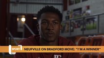 Josh Neufville claims he is a “winner” following Bradford City move