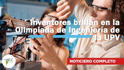 Inventores brillan en la Olimpiada de Ingeniería de la UPV | 769 | 09 al 15 de junio de 2025