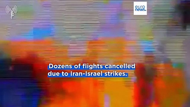 Which airports are closed and where flights are cancelled amid Israel–Iran conflict?