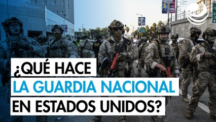 ¿Qué hace la Guardia Nacional de Estados Unidos?