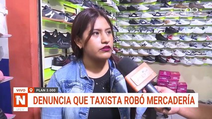 DENUNCIAN QUE TAXISTA ROBÓ MERCADERÍA