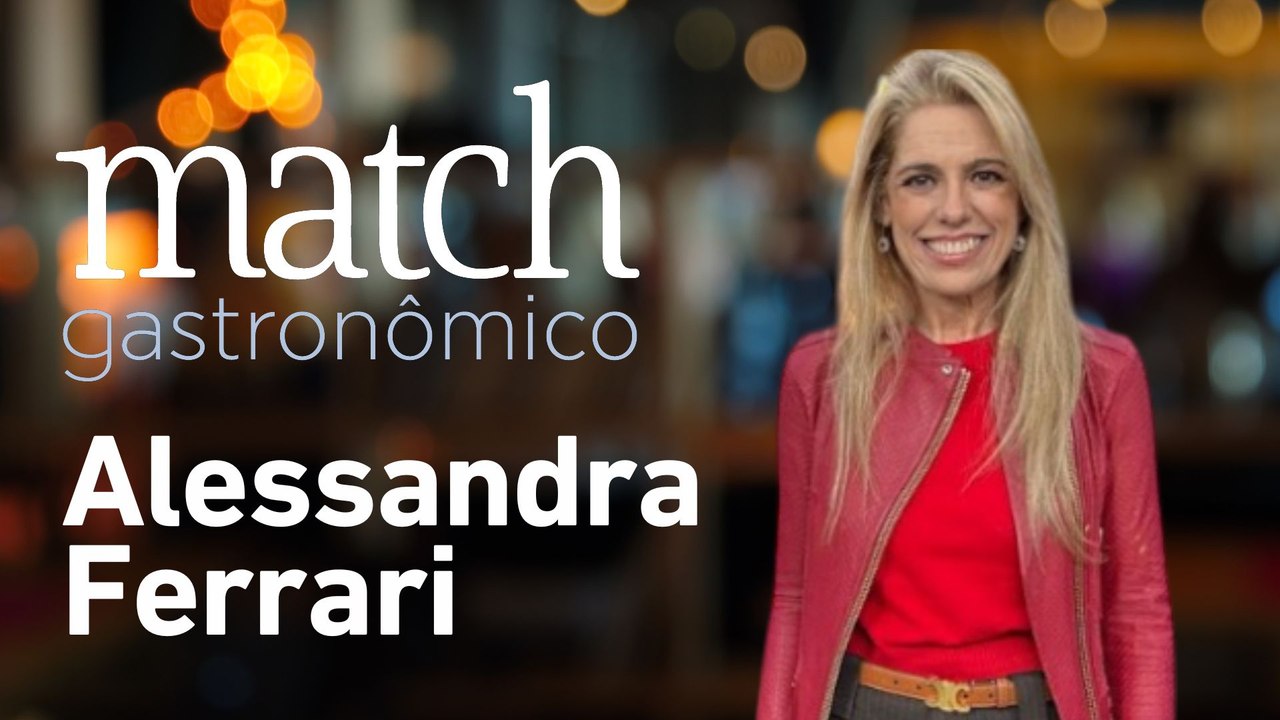 ALESSANDRA FERRARI - PODCAST MATCH GASTRONÔMICO #68