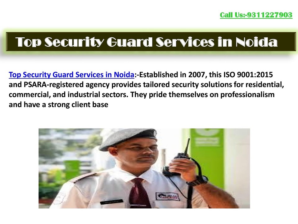 Top Security Guard Services in Noida