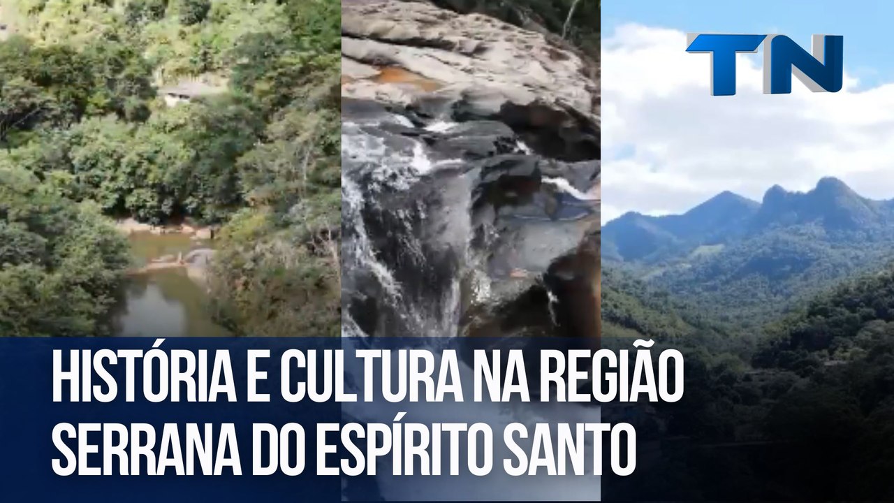 História e cultura na região Serrana do Espírito Santo | Caçadores de Destinos