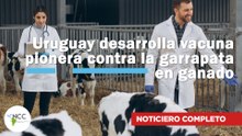 Uruguay desarrolla vacuna pionera contra la garrapata en ganado | 768 | 16 al 22 de junio de 2025