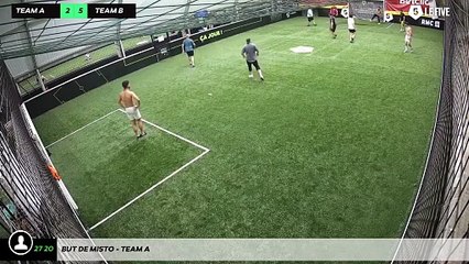 But de Misto - Team A