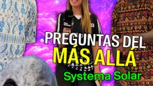 Preguntas del más allá con: Systema Solar