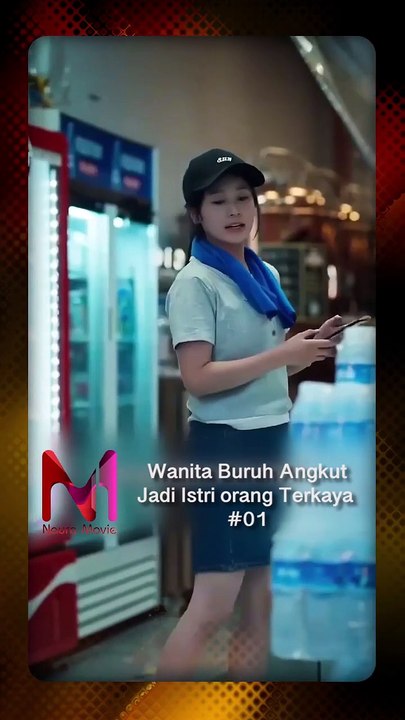 Wanita buruh angkut jadi istri orang terkaya #1