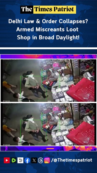 Delhi Law & Order Collapses? Armed Miscreants Loot Shop in Broad Daylight!