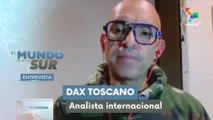 Dax Toscano EL MUNDO DESDE EL SUR 13-06-2025