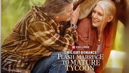 twilight romance flash marriage to mature tycoon Rshort